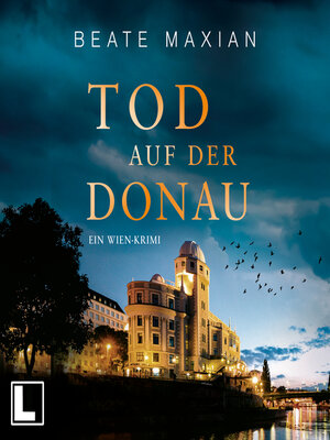 cover image of Tod auf der Donau--Die Sarah-Pauli-Reihe, Band 15 (ungekürzt)
